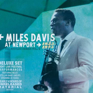 Miles Davis at Newport: 1955–1975: The Bootleg Series, Vol. 4