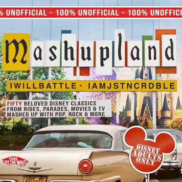 Mashupland: A Disney Mashup Album