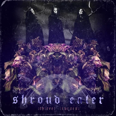 :th:ree: :cvrses: by Shroud Eater - album cover