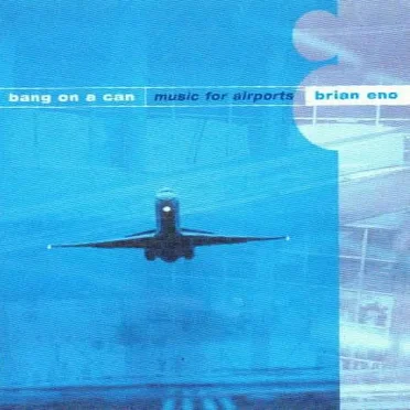 Music for Airports