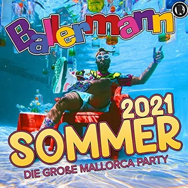Ballermann Sommer 2021: Die große Mallorca Party by Various Artists - album cover