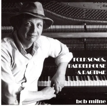 Folksongs, Barrelhouse, and Ragtime