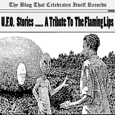 U.F.O Stories...A Tribute to Flaming Lips by Various Artists - album cover