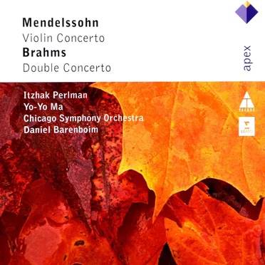Brahms: Double Concerto / Mendelssohn: Violin Concerto
