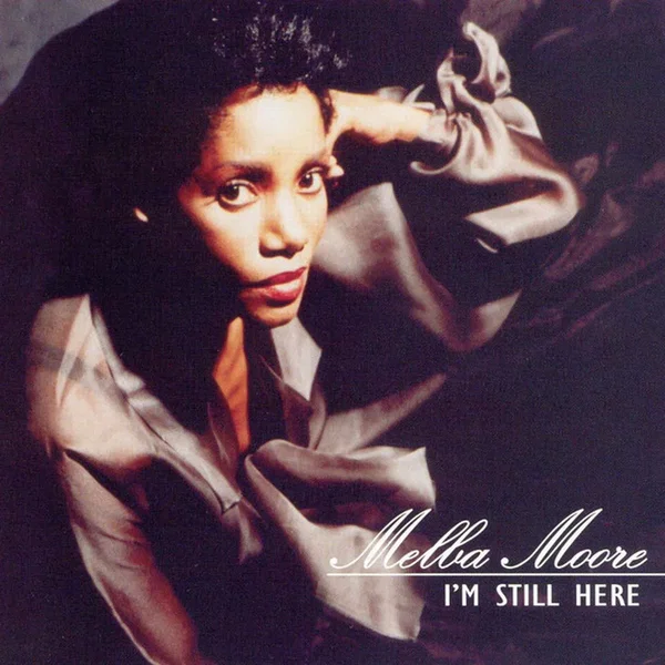 I'm Still Here