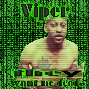 They Want Me Sleep (They Want Me Dead & Gone)