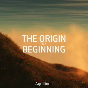 The Origin of a Beginning by Aquilinus - album cover