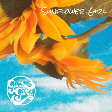Sunflower Girl by Giant and the Georges - album cover