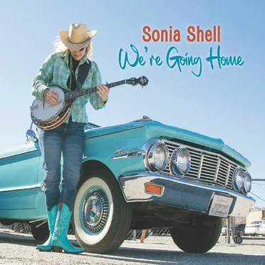 We're Going Home by Sonia Shell - album cover