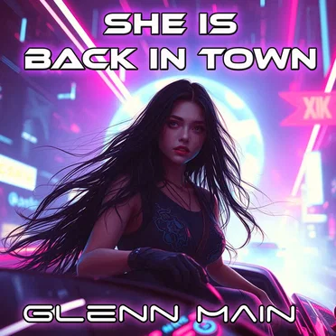 She is Back in Town by Glenn Main - album cover