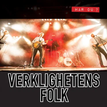 Har du? by Verklighetens Folk - album cover