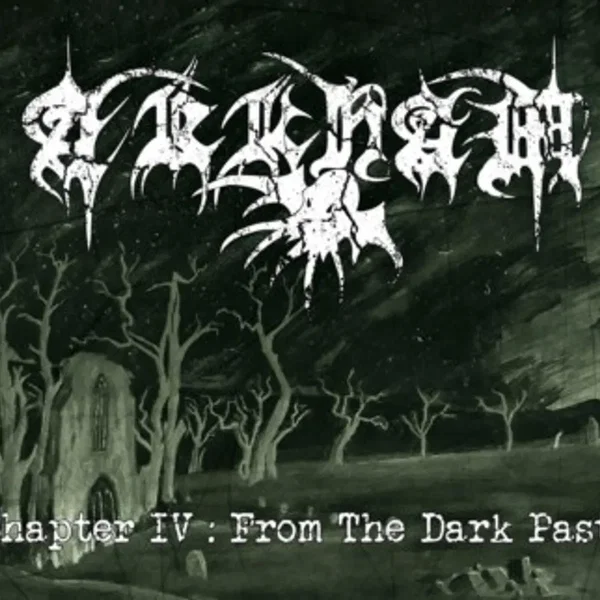 Chapter IV: From the Dark Past