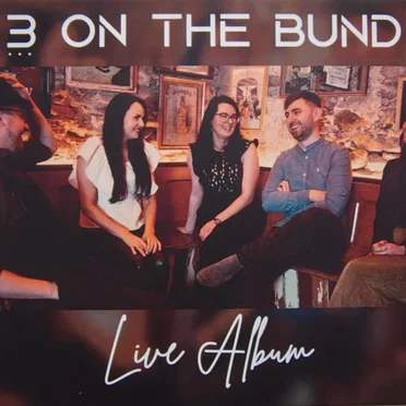 Live Album by 3 on the Bund - album cover