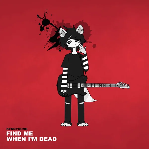 FIND ME WHEN I'M DEAD