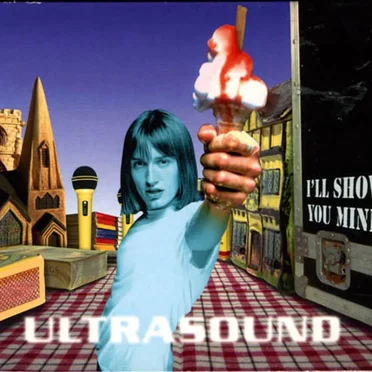 I’ll Show You Mine by Ultrasound - album cover
