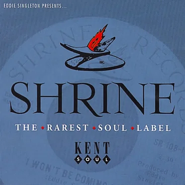Shrine: The Rarest Soul Label by Various Artists - album cover