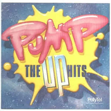 Pump Up the Hits by Various Artists - album cover