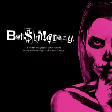 Bat$hit!crazy. by Bat$hit!crazy. - album cover
