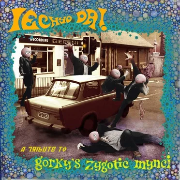 Iechyd Da - A Tribute to Gorky's Zygotic Mynci by Various Artists - album cover