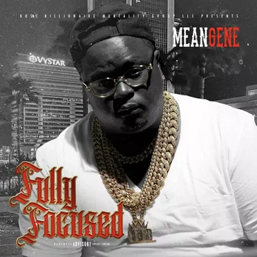 Fully Focused by Mean Gene - album cover