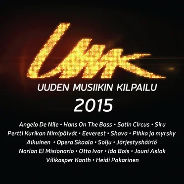 UMK: Uuden Musiikin Kilpailu 2015 by Various Artists - album cover