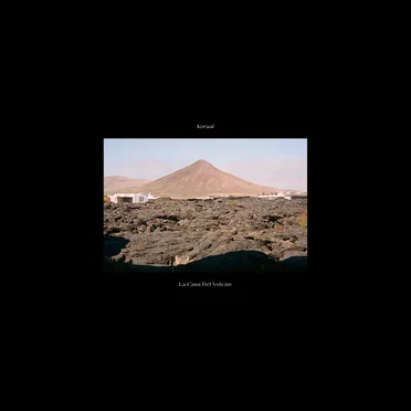 La Casa del Volcán by Koraal - album cover
