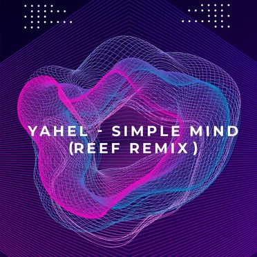 Simple Mind (Reef remix)