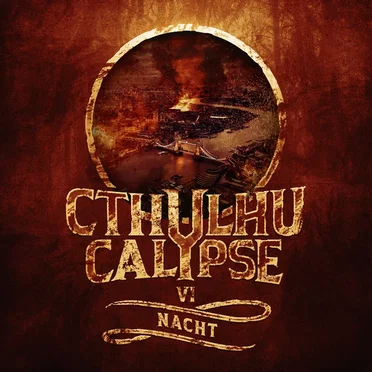 6: Nacht by Cthulhucalypse - album cover