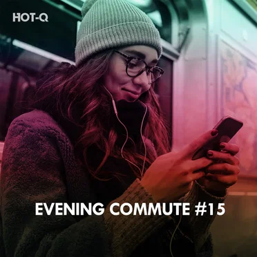 Evening Commute, Vol. 15 by HOTQ - album cover