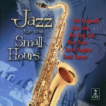 Jazz for the Small Hours by Various Artists - album cover