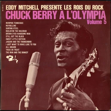 Eddy Mitchell présente les rois du rock, volume 5: Chuck Berry à l'Olympia