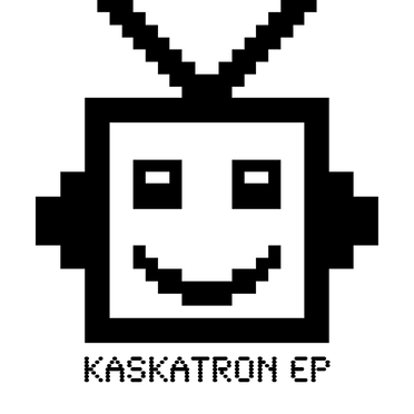 Kaskatron EP