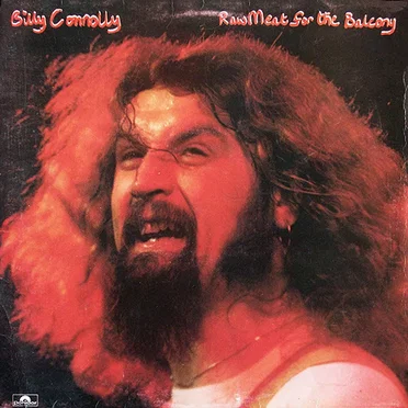 Raw Meat for the Balcony by Billy Connolly - album cover