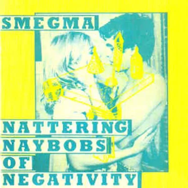 Nattering Naybobs of Negativity
