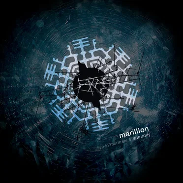 Live in Montreal: Saturday by Marillion - album cover
