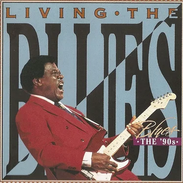 Living the Blues – The ’90s by Various Artists - album cover