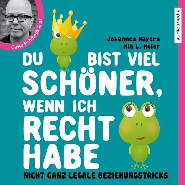 Du bist viel schöner, wenn ich recht habe: Nicht ganz legale Beziehungstricks
