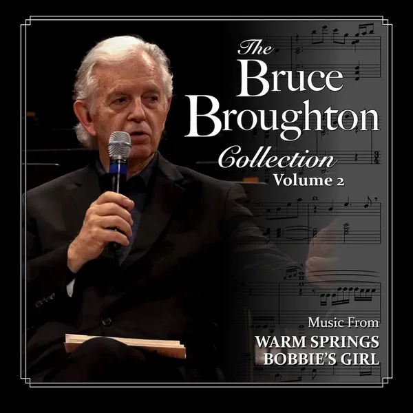 The Bruce Broughton Collection: Volume 2