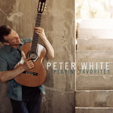 Playin' Favorites by Peter White - album cover