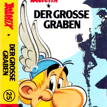 Asterix 25: Der große Graben by René Goscinny - album cover