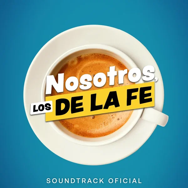 Nosotros, Los De La Fe