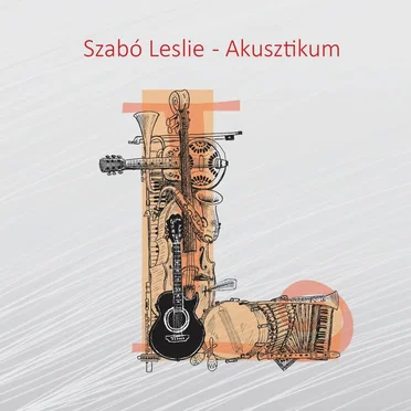 Akusztikum by Szabó Leslie - album cover