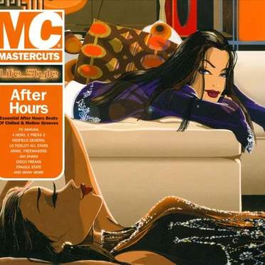 Mastercuts Life..Style: After Hours by Various Artists - album cover