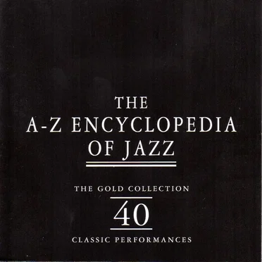 The A-Z Encyclopedia of Jazz by Various Artists - album cover