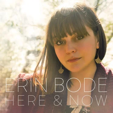 Here & Now by Erin Bode - album cover