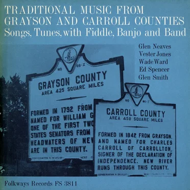 Traditional Music from Grayson and Carroll Counties, Virginia: Songs, Tunes with Fiddle, Banjo and Band by Various Artists - album cover