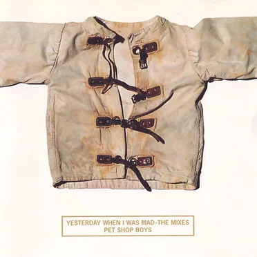 Yesterday, When I Was Mad: The Mixes