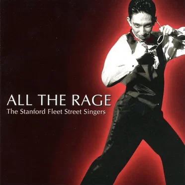 All the Rage by Stanford University Fleet Street Singers - album cover