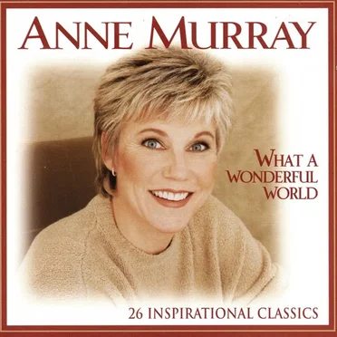 What a Wonderful World: 26 Inspirational Classics