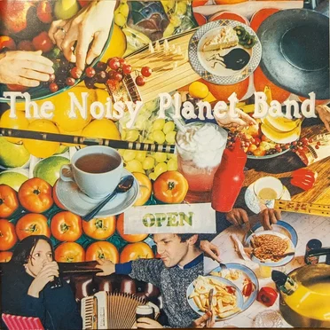 From the Fields to the Feast by The Noisy Planet Band - album cover